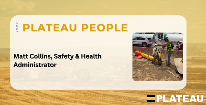 Plateau People – Matt Collins, Safety Program Manager