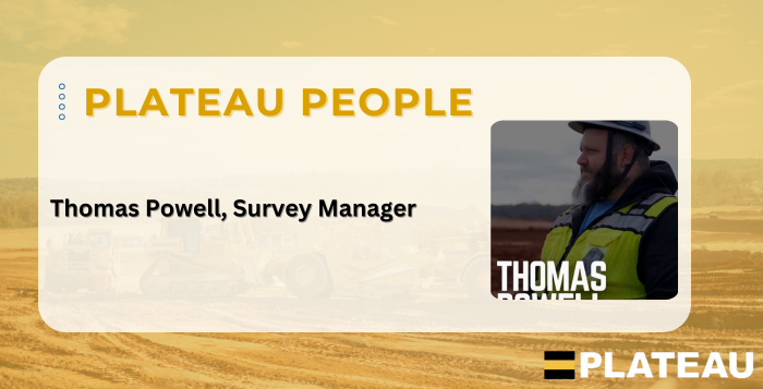 Plateau People – Thomas Powell, Survey Manager